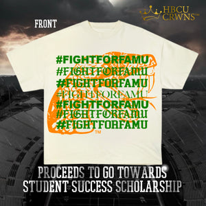 #FIGHTFORFAMU PROTEST T-SHIRT